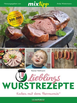cover image of MIXtipp Lieblings-Wurstrezepte
